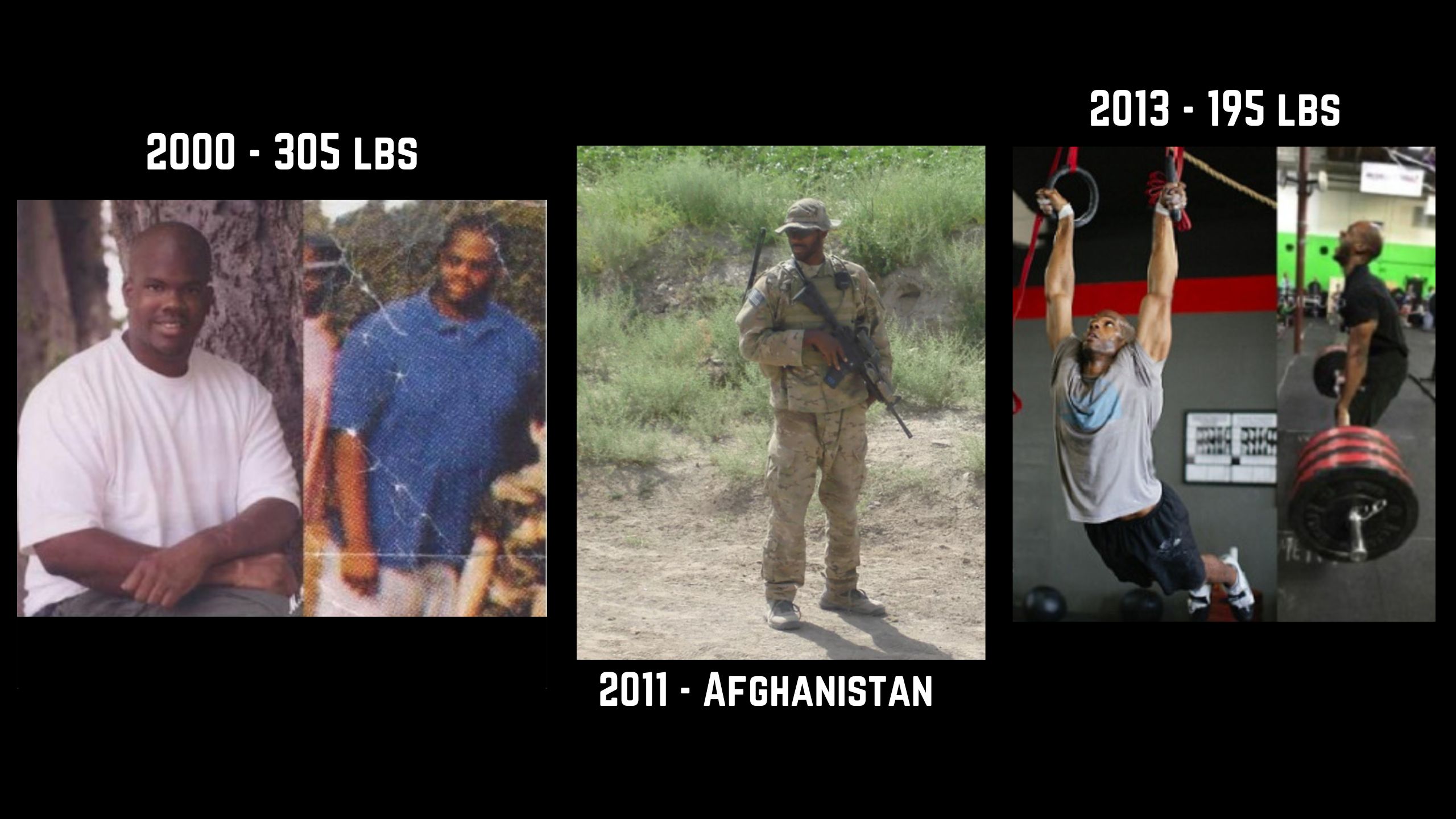 Picture shows the physical evolution of Travis Daigle from 300 pounds in the year 2000, to a Green Beret in Afghanistan in 2011, to a lean 195 pounds doing Crossfit in 2013.